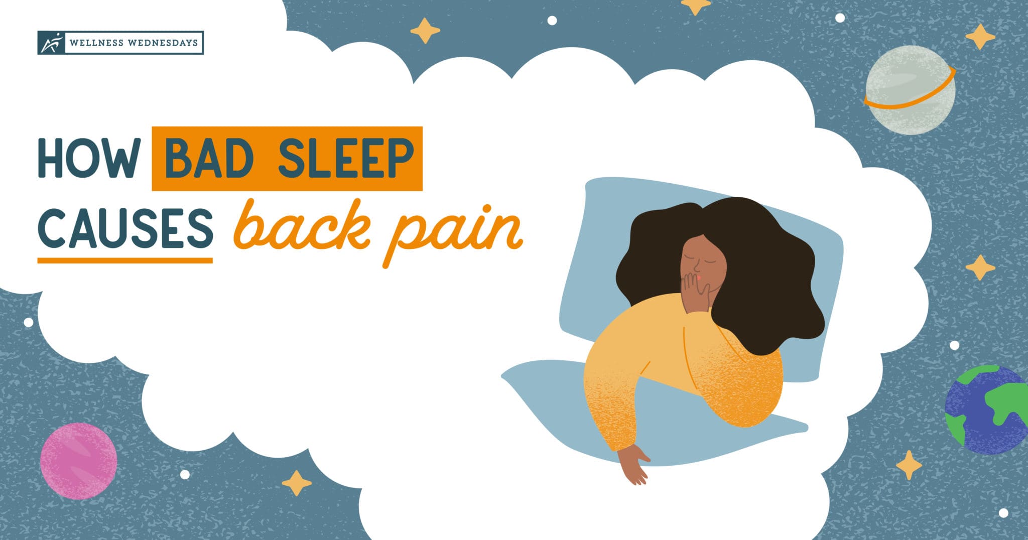 How Bad Sleep Causes Back Pain | A multi-color digital Illustration of a person sleeping restlessly with the title "How Back Pain Causes Bad Sleep" on the left made for Airrosti's Wellness Wednesday Series