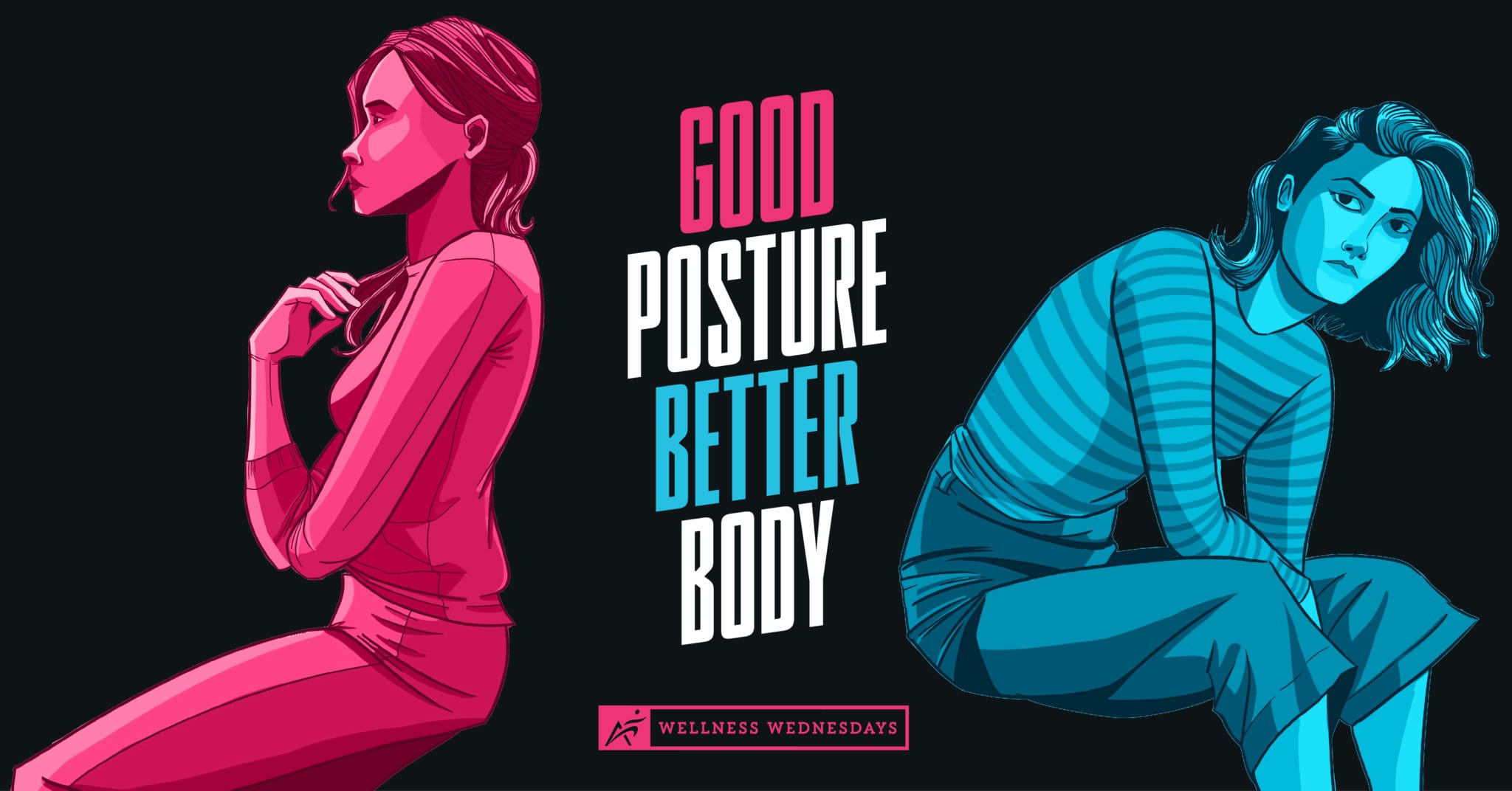 Good Posture Better Body
