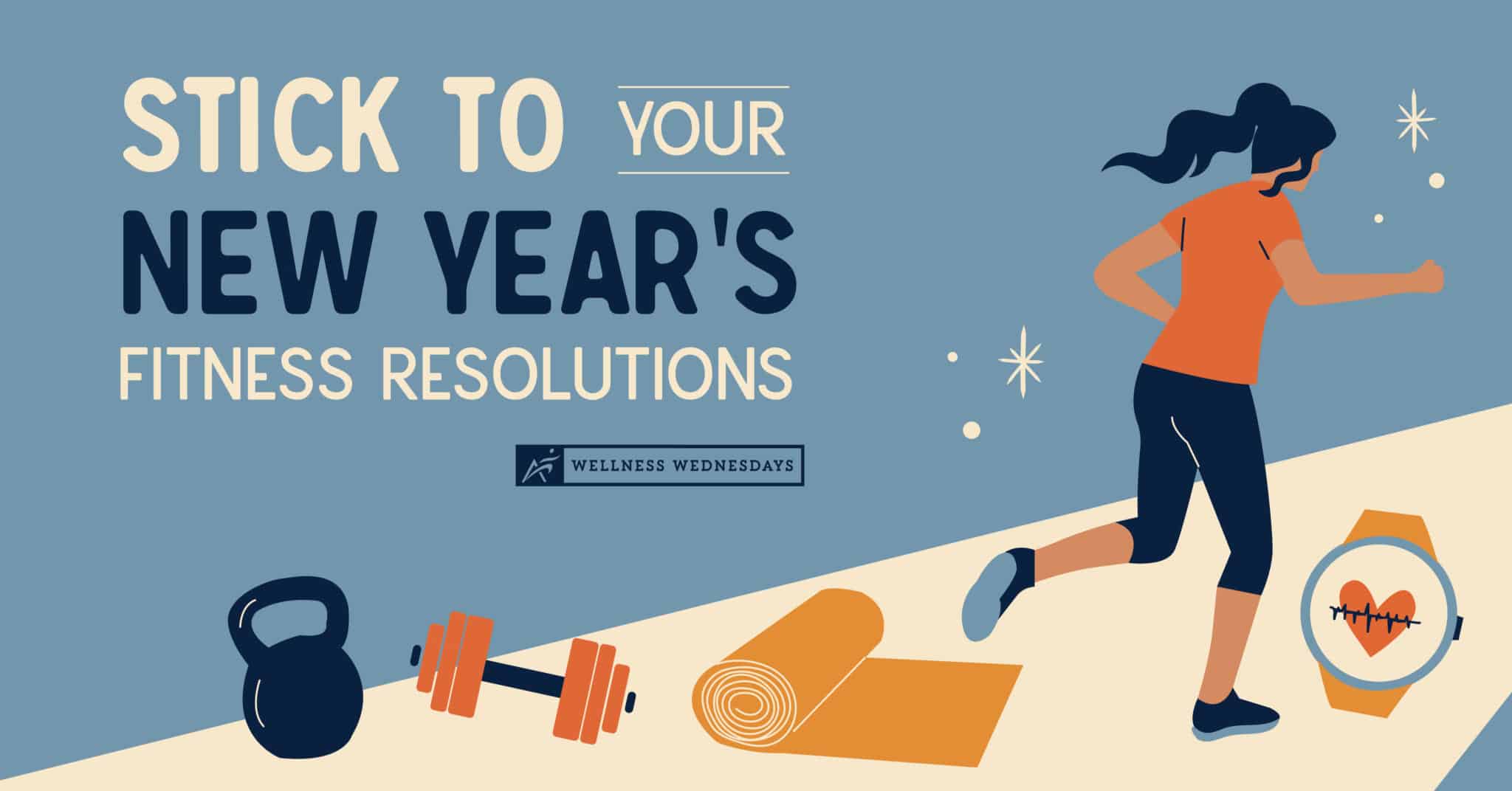 20.12_ Stick to Your NY Resolutions _321220-Blog