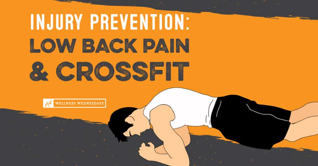 Injury Prevention: Low Back Pain & CrossFit