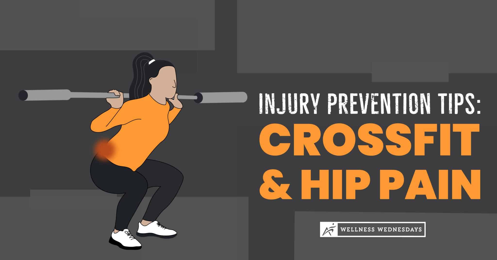 2022_02_Injury Prevention Tips Crossfit and Hip Pain_Blog_Facebook_394322