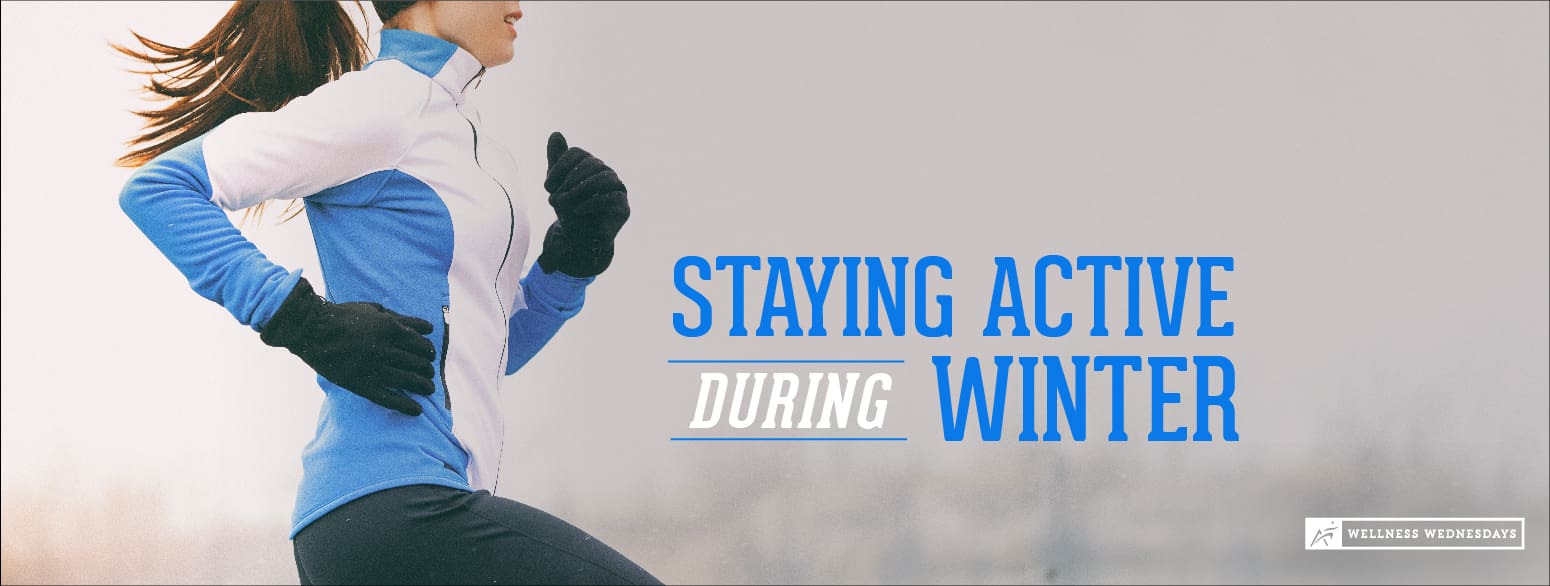 Staying Active During Winter