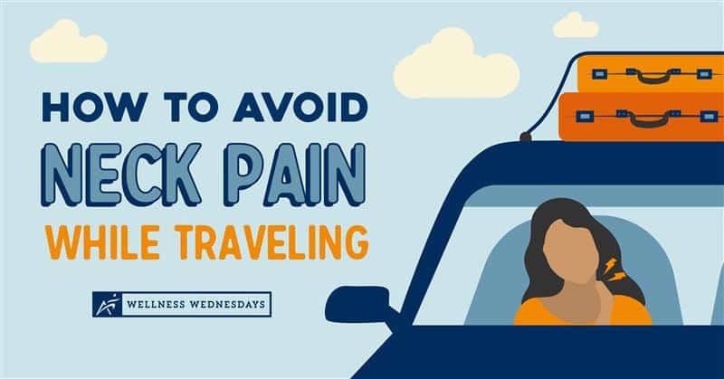 How to Avoid Neck Pain While Traveling
