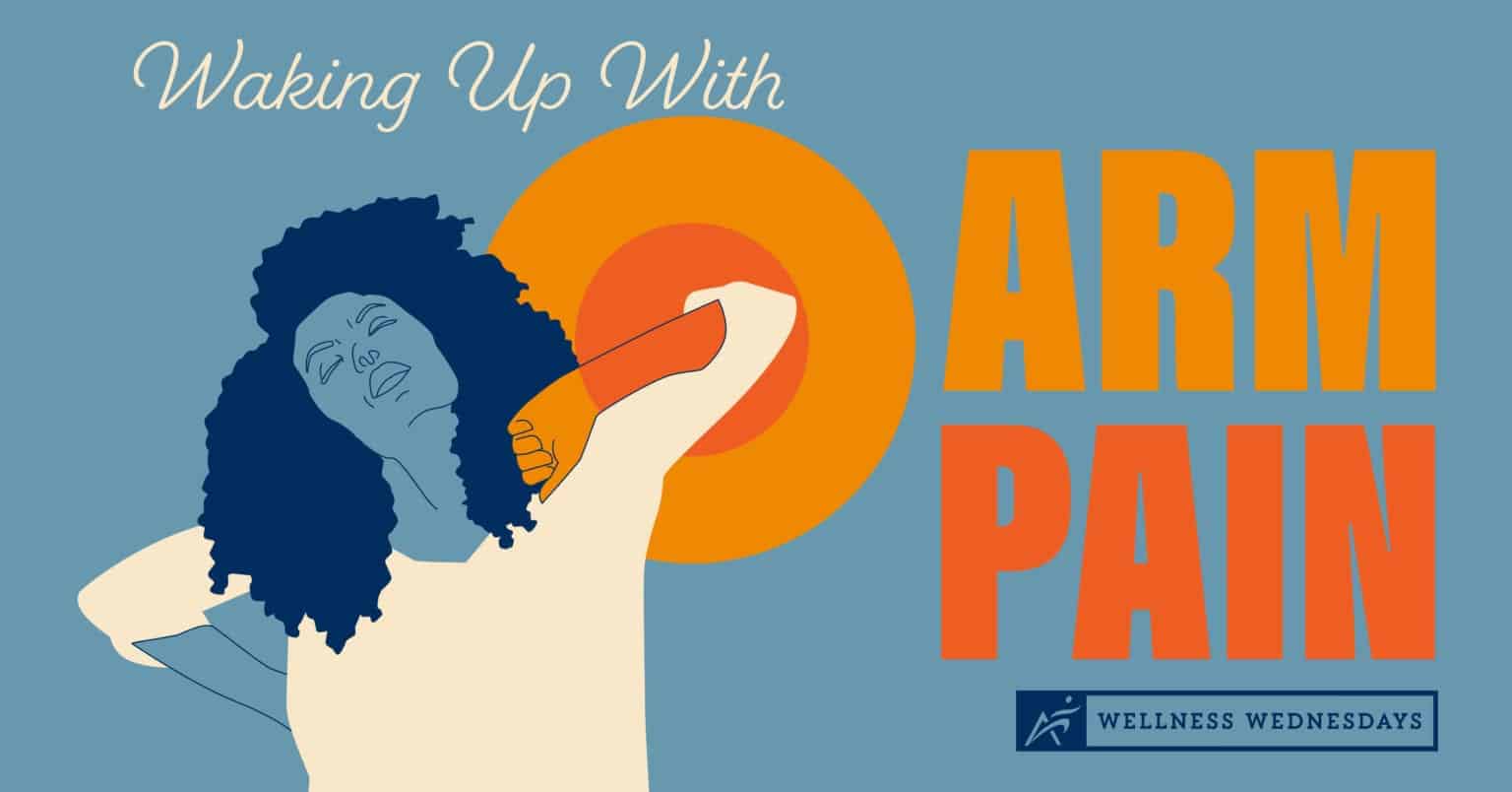 Waking Up With Arm Pain AIRROSTI