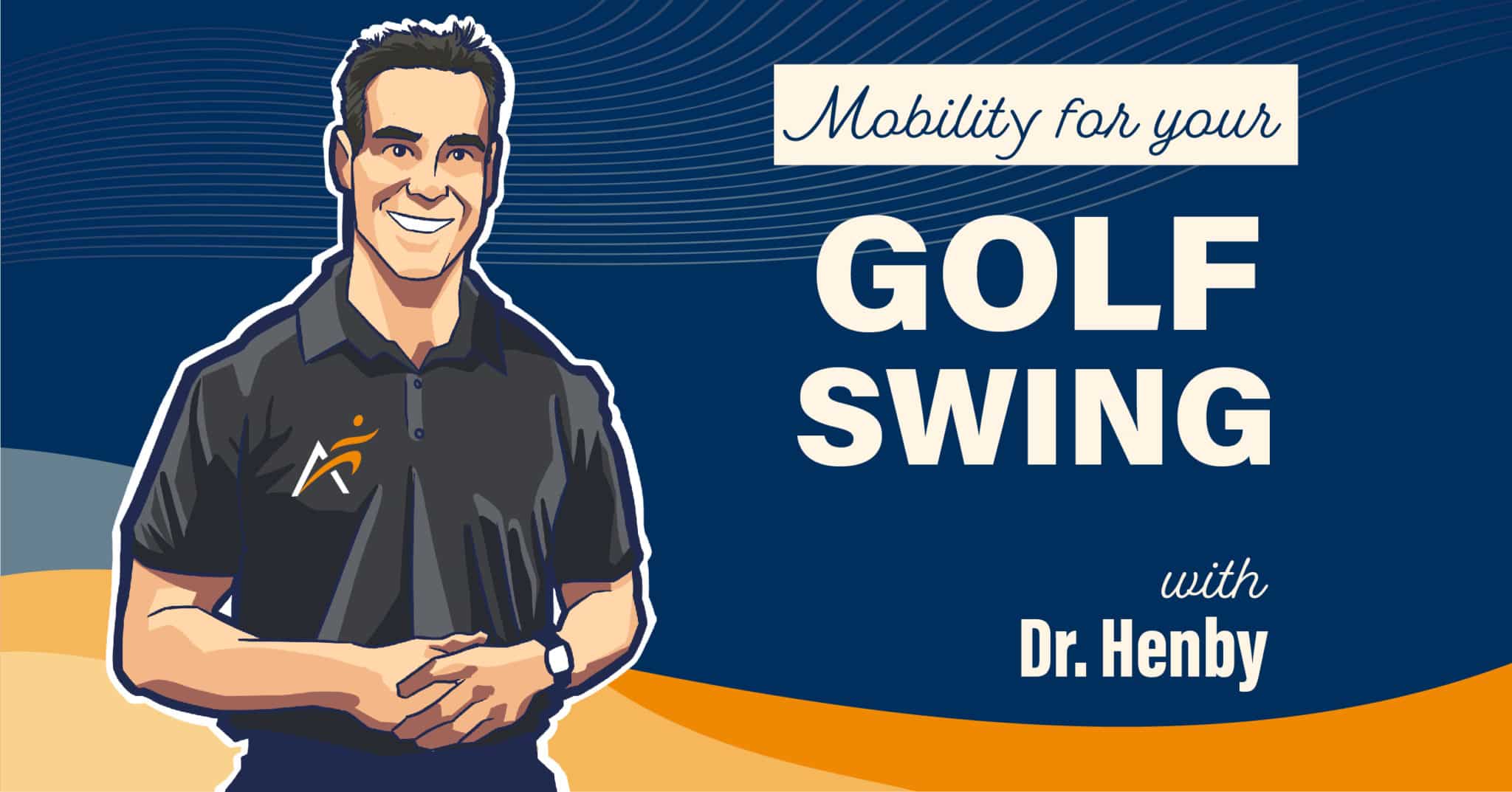 Mobility for your golf swing