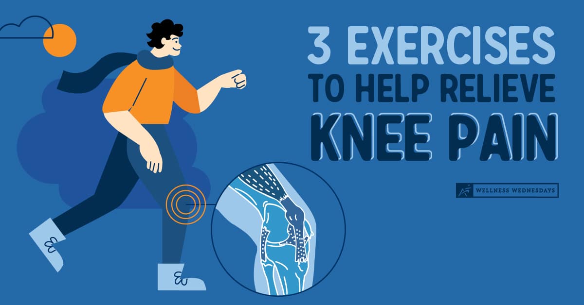 3 Exercises to Help Knee Pain