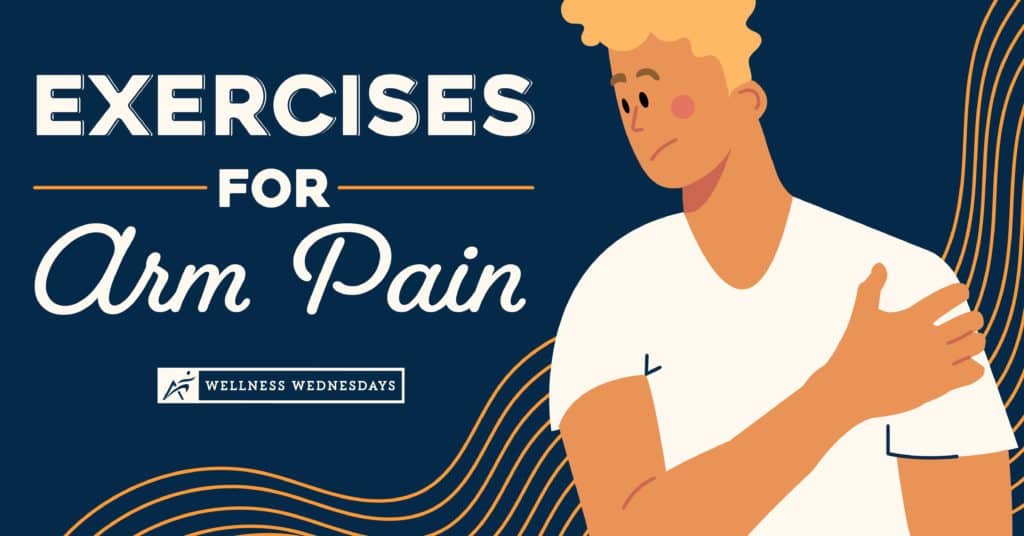 Exercises for Arm Pain