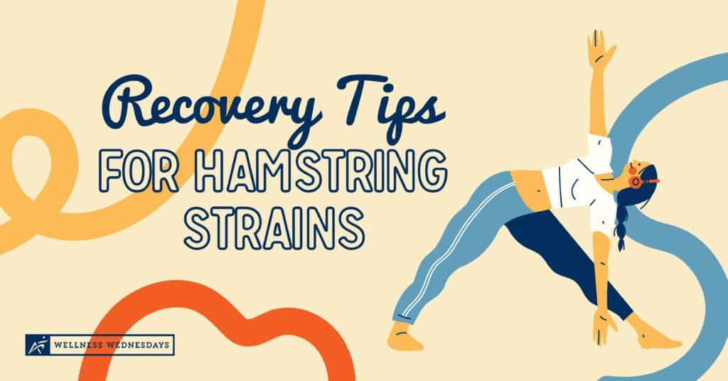 Recovery Tips for Hamstring Strains AIRROSTI