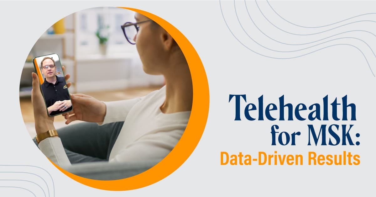 Telehealth for MSK: Data Driven Results