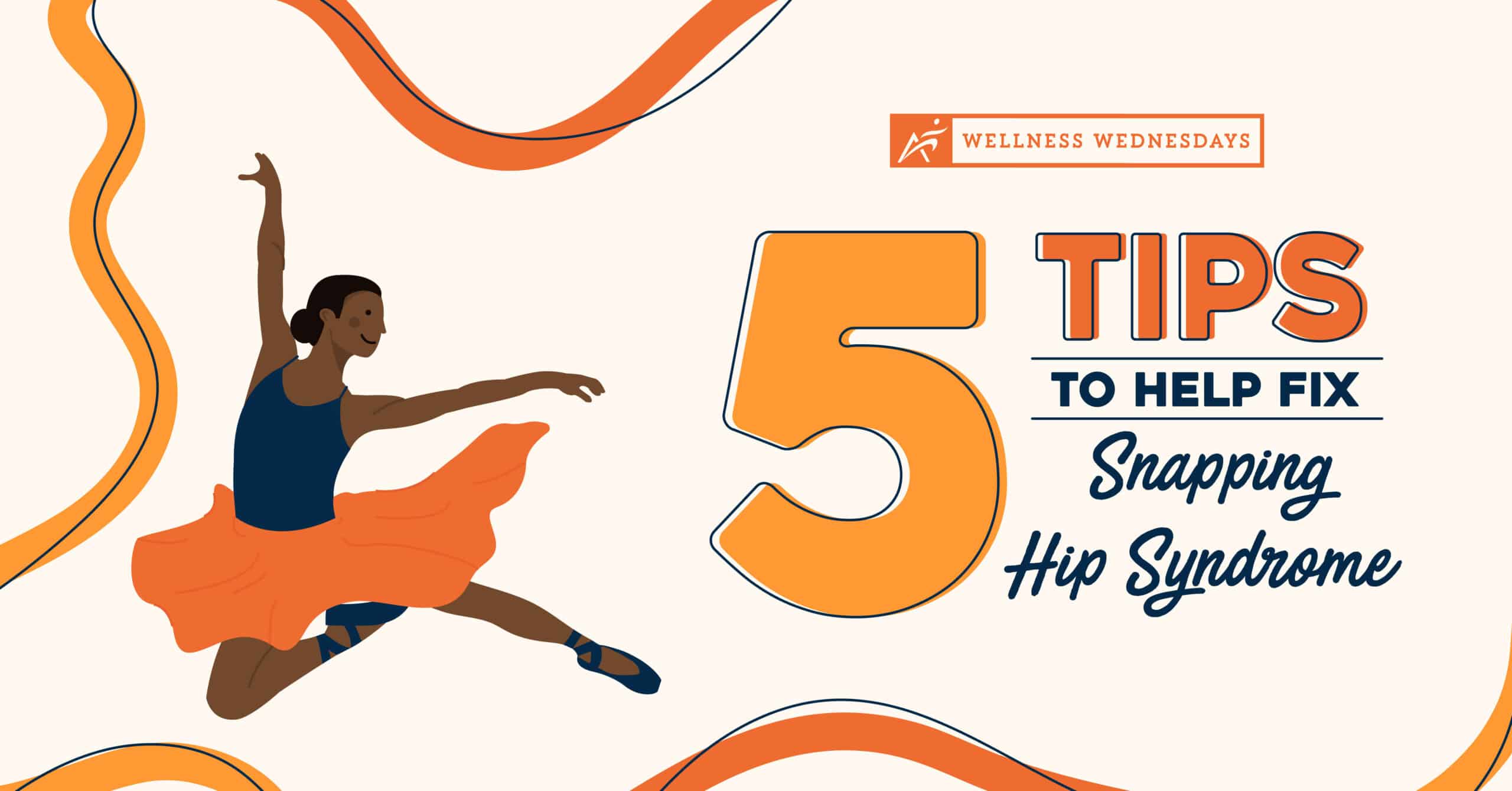 5 Tips tp Help Fix Snapping Hip Syndrome
