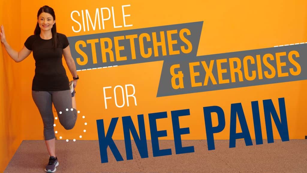 Simple Stretches & Exercises for Knee Pain