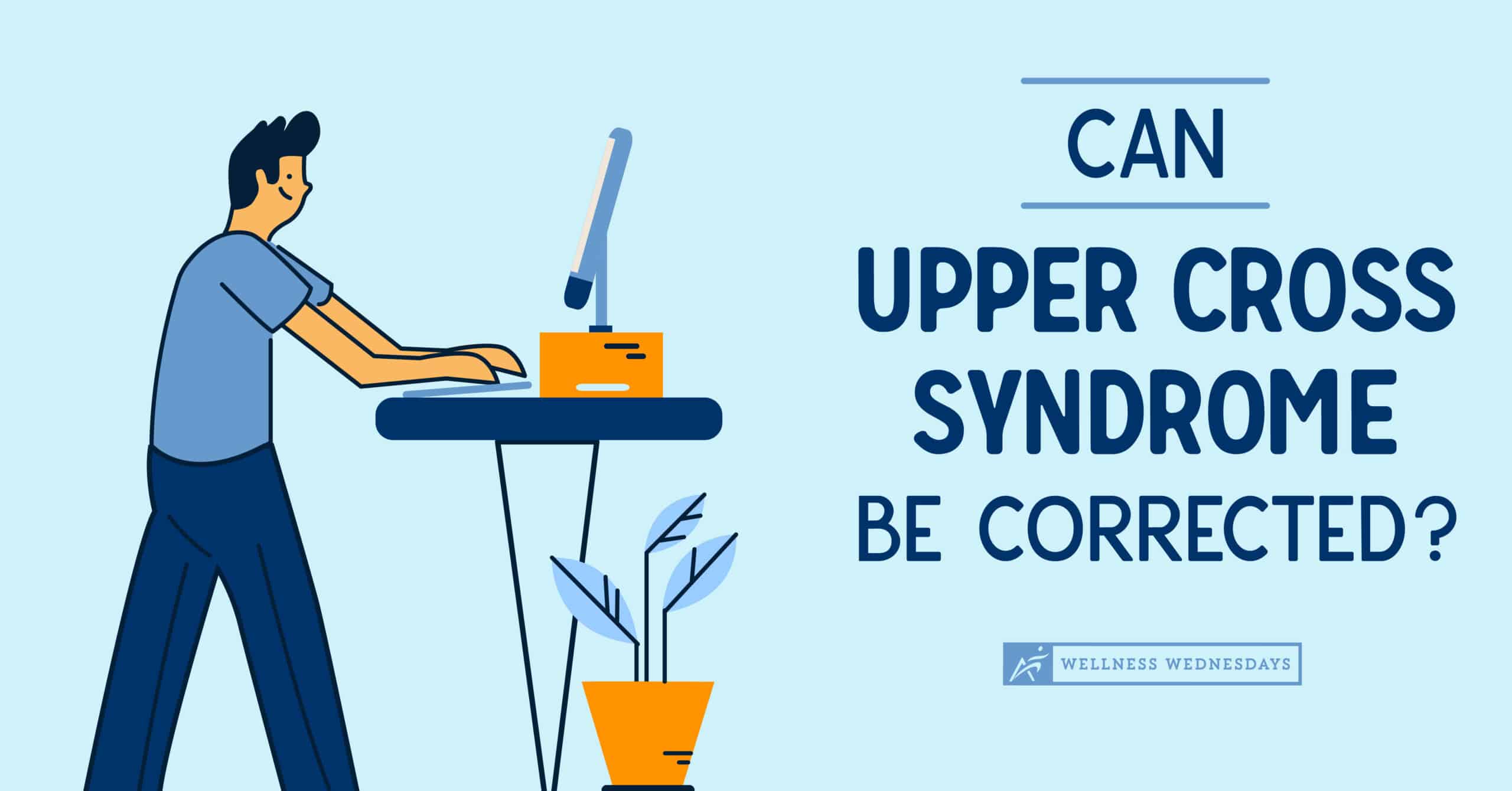 Can Upper Cross Syndrome Be Corrected?
