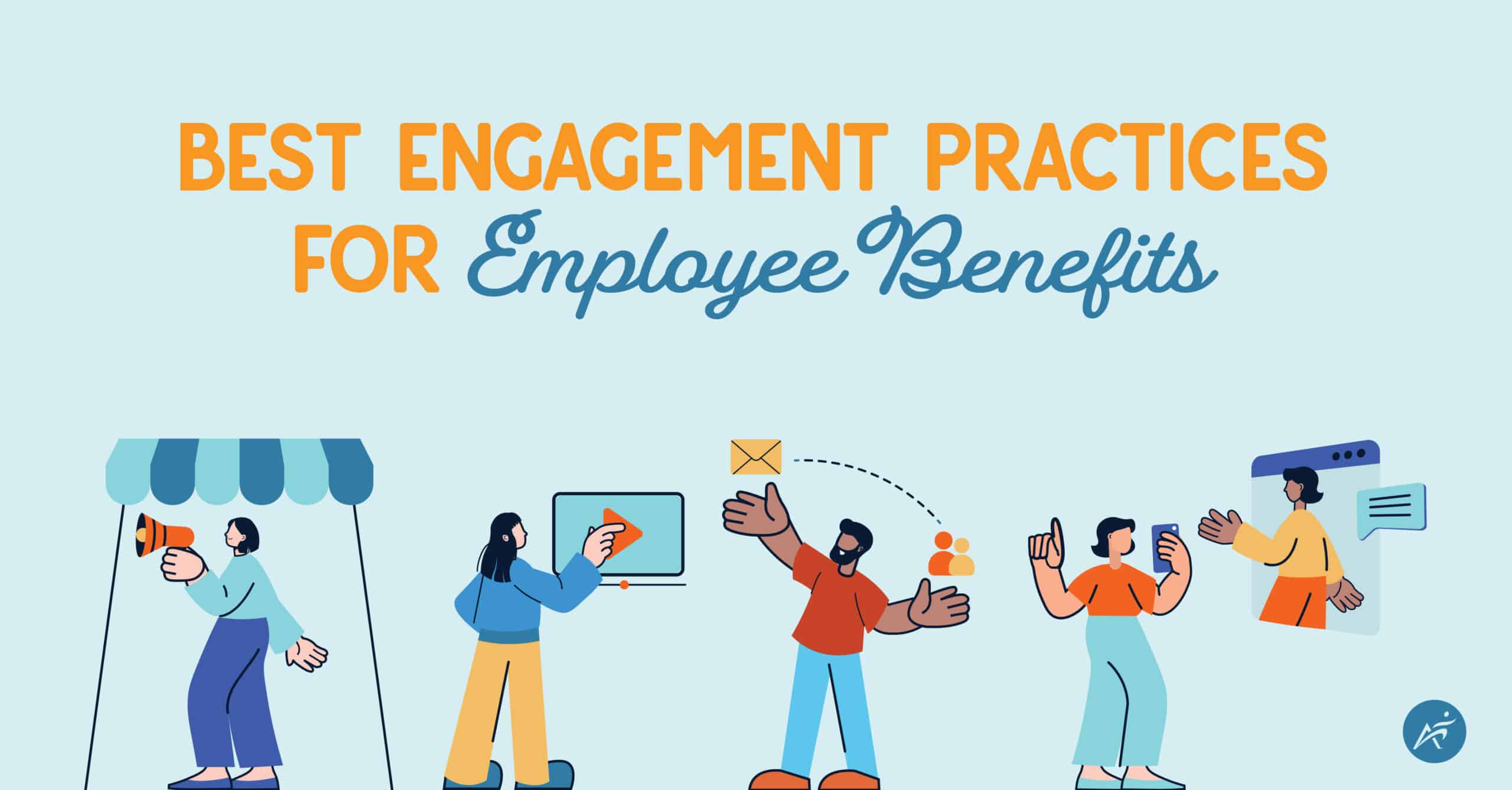 Best Engagement Practices for Employee Benefits | HR | Airrosti