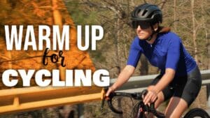 Warm Up for Cycling